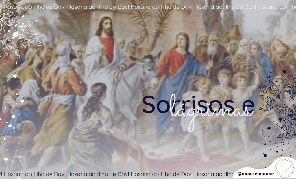 Sorrisos e lágrimas