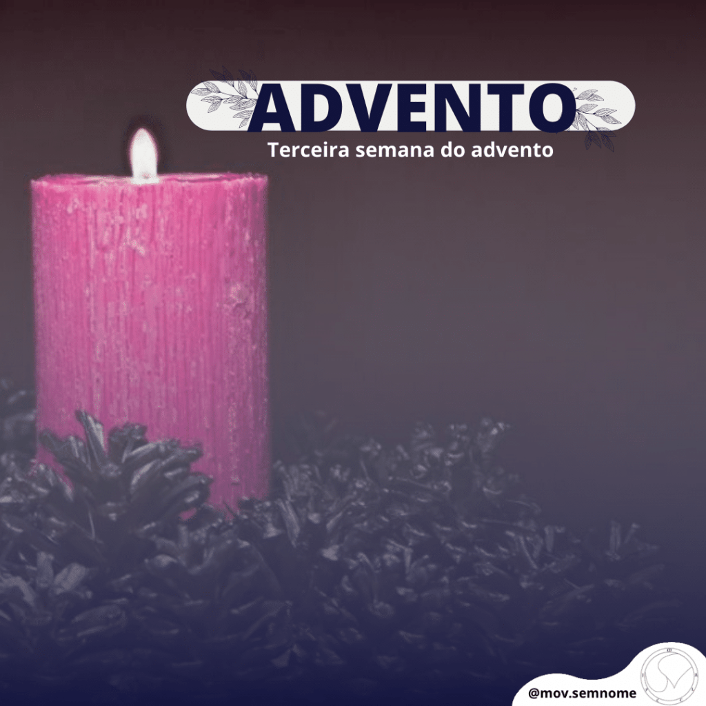 Terceira semana do&nbsp;advento